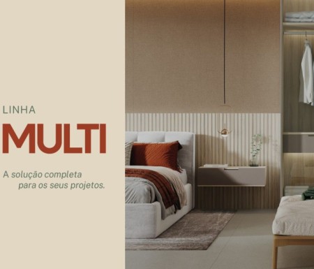 Linha Multi: solução completa para os projetos